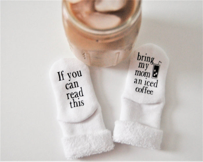 Bring My Mom an Iced Coffee Baby Socks | Baby Gifts | Mom
